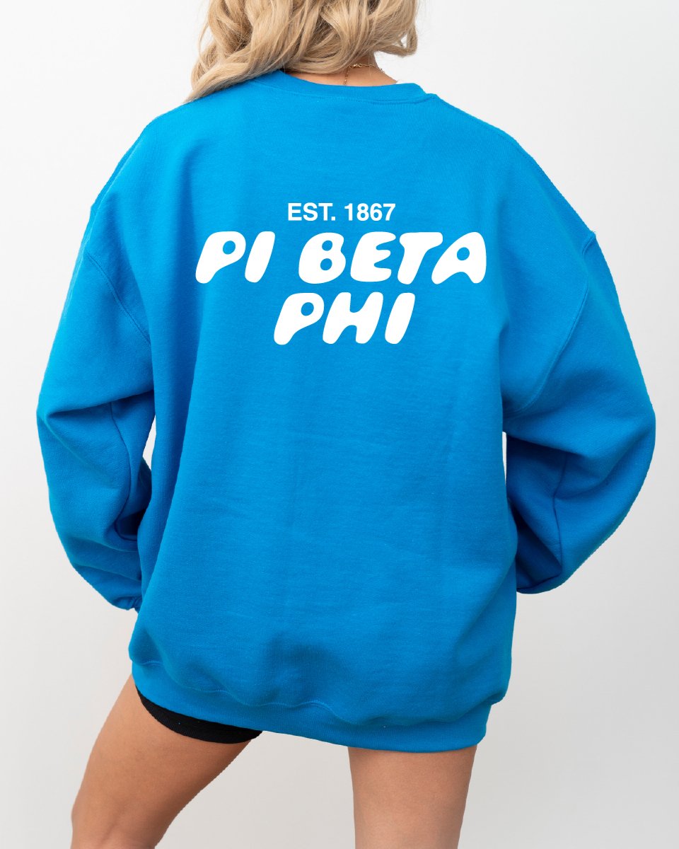 Pi Beta Phi Bubble Font Sorority Crewneck Sweatshirt | Pi Phi Trendy Sweatshirt | Big Little Gift | Recruitment Gift