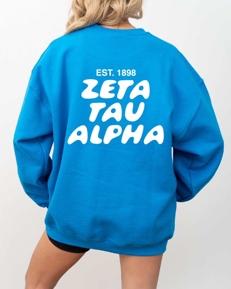 Zeta Tau Alpha Bubble Font Sorority Crewneck Sweatshirt | ZTA Trendy Sweatshirt | Big Little Gift | Recruitment Gift